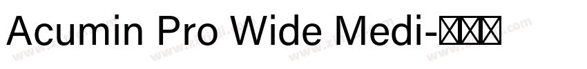 Acumin Pro Wide Medi字体转换